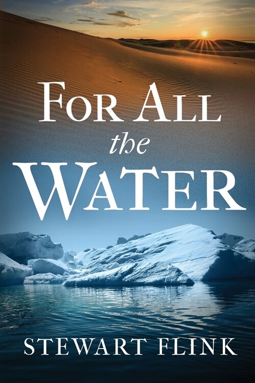 For All the Water (Paperback)