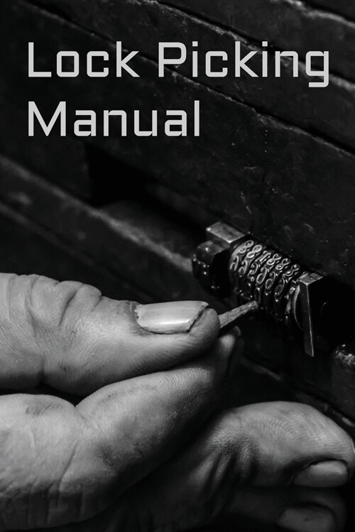 Lock Picking Manual (Paperback)