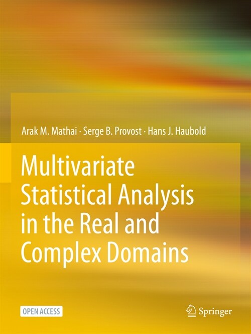 Multivariate Statistical Analysis in the Real and Complex Domains (Paperback, 2022)