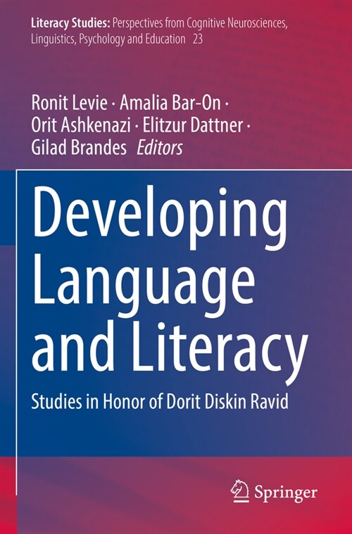 Developing Language and Literacy: Studies in Honor of Dorit Diskin Ravid (Paperback, 2022)