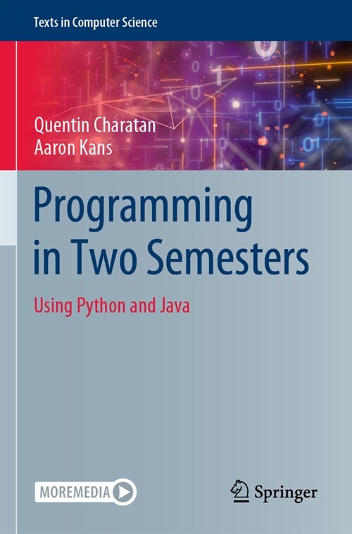 Programming in Two Semesters: Using Python and Java (Paperback, 2022)