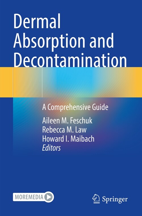Dermal Absorption and Decontamination: A Comprehensive Guide (Paperback, 2022)
