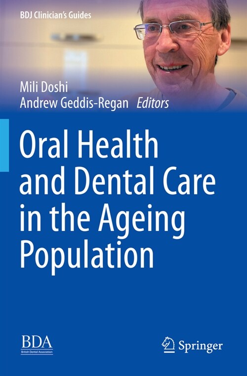 Oral Health and Dental Care in the Ageing Population (Paperback, 2022)