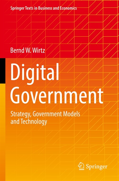 Digital Government: Strategy, Government Models and Technology (Paperback, 2022)