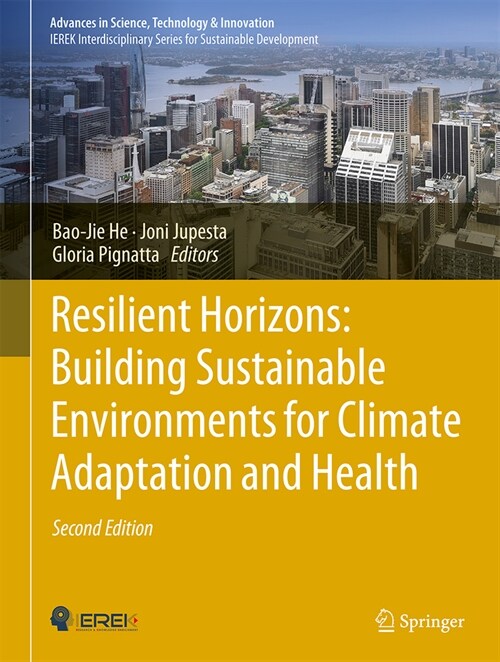 Resilient Horizons: Building Sustainable Environments for Climate Adaptation and Health (Hardcover, 2, 2023)