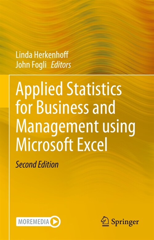 Applied Statistics for Business and Management Using Microsoft Excel (Hardcover, 2, Second 2024)