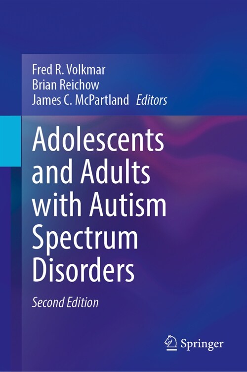 Adolescents and Adults with Autism Spectrum Disorders (Hardcover, 2, 2024)