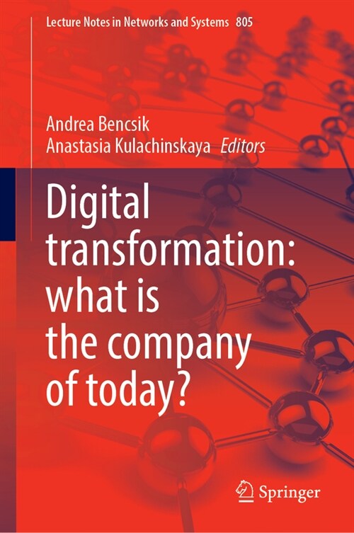 Digital Transformation: What Is the Company of Today? (Paperback, 2023)