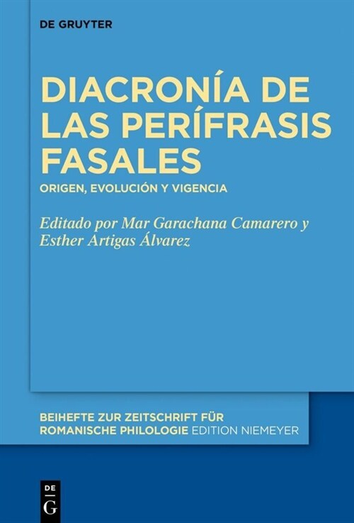 Diacron? de Las Per?rasis Fasales: Origen, Evoluci? Y Vigencia (Hardcover)