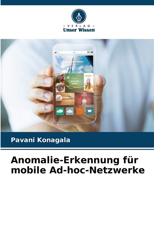 Anomalie-Erkennung f? mobile Ad-hoc-Netzwerke (Paperback)