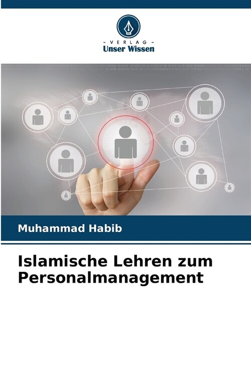 Islamische Lehren zum Personalmanagement (Paperback)