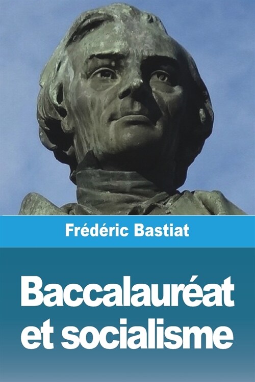 Baccalaur?t et socialisme (Paperback)