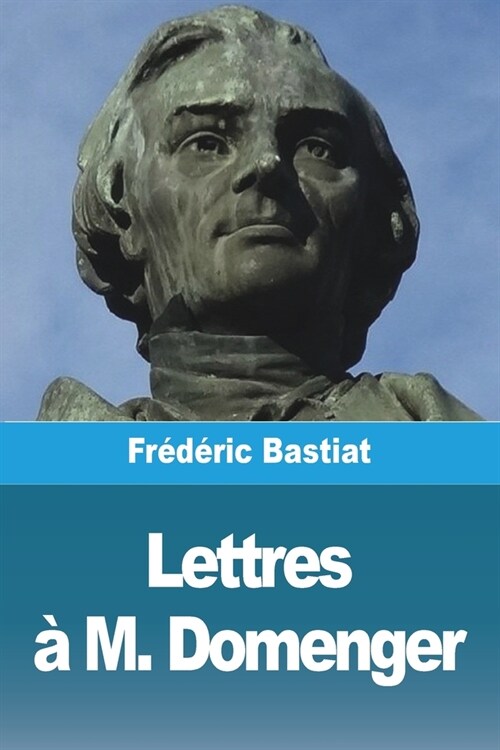 Lettres ?M. Domenger (Paperback)