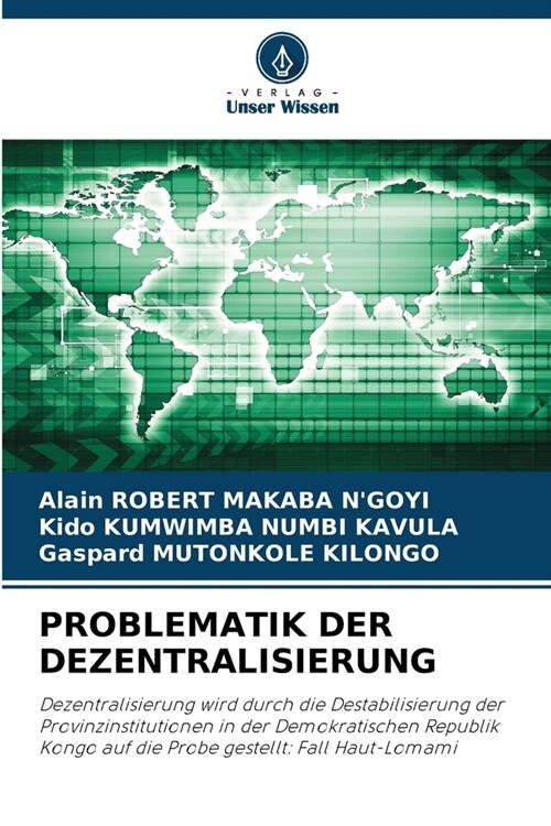 Problematik Der Dezentralisierung (Paperback)