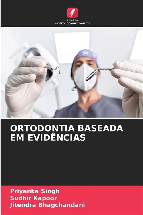 Ortodontia Baseada Em Evid?cias (Paperback)
