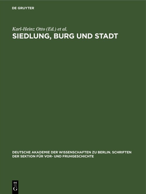 Siedlung, Burg Und Stadt: Studien Zu Ihren Anf?gen (Hardcover, Reprint 2022)