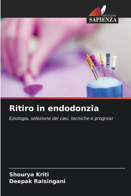 Ritiro in endodonzia (Paperback)