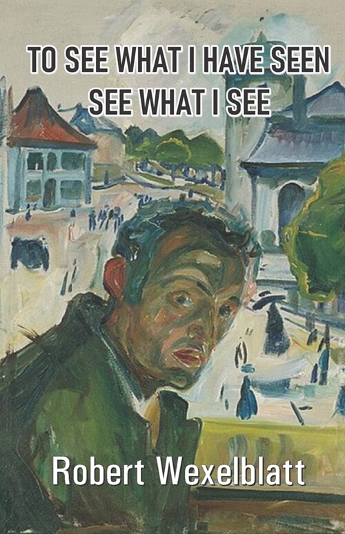To See What I Have Seen See What I See (Paperback)