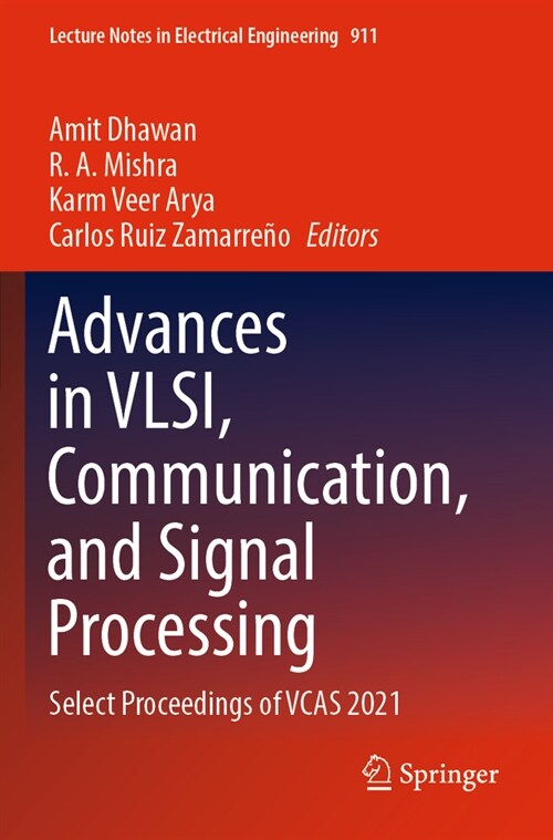 Advances in Vlsi, Communication, and Signal Processing: Select Proceedings of Vcas 2021 (Paperback, 2022)