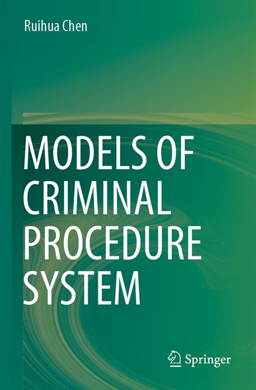Models of Criminal Procedure System (Paperback, 2022)
