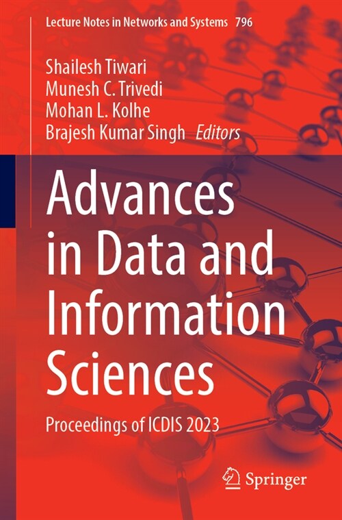Advances in Data and Information Sciences: Proceedings of Icdis 2023 (Paperback, 2024)