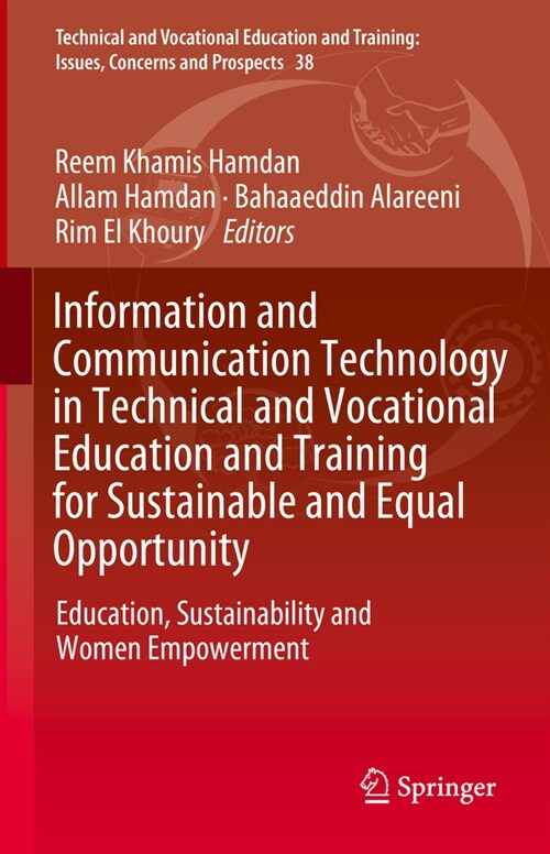 Information and Communication Technology in Technical and Vocational Education and Training for Sustainable and Equal Opportunity: Education, Sustaina (Hardcover, 2024)