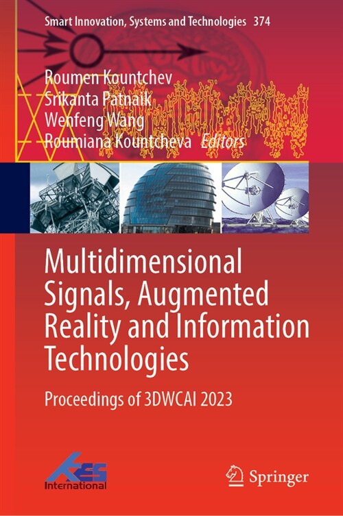 Multidimensional Signals, Augmented Reality and Information Technologies: Proceedings of 3dwcai 2023 (Hardcover, 2024)