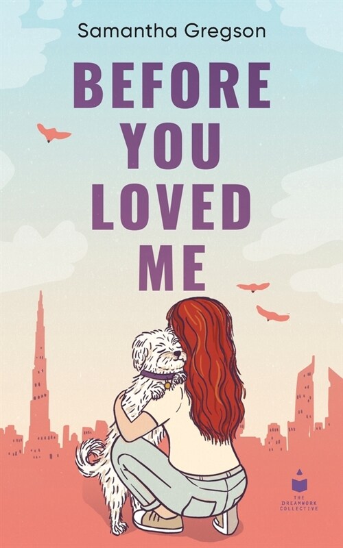 Before You Loved Me (Paperback)