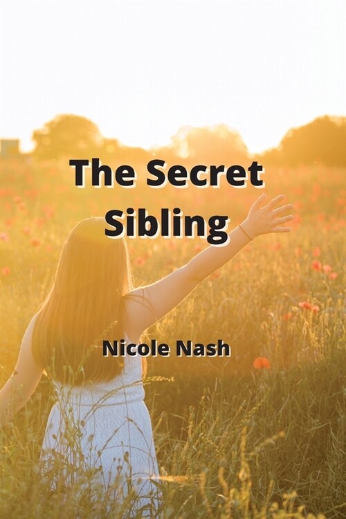 The Secret Sibling (Paperback)