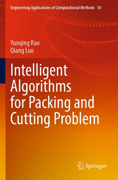 Intelligent Algorithms for Packing and Cutting Problem (Paperback, 2022)
