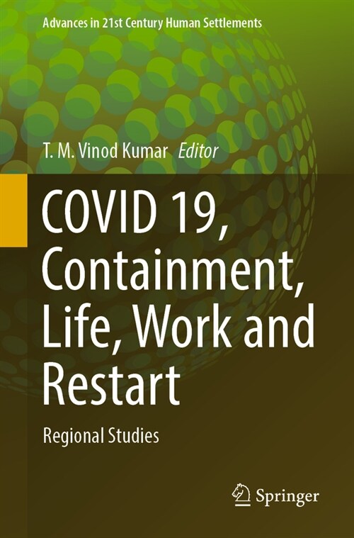 Covid 19, Containment, Life, Work and Restart: Regional Studies (Paperback, 2022)