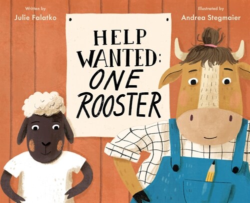 Help Wanted: One Rooster (Hardcover)