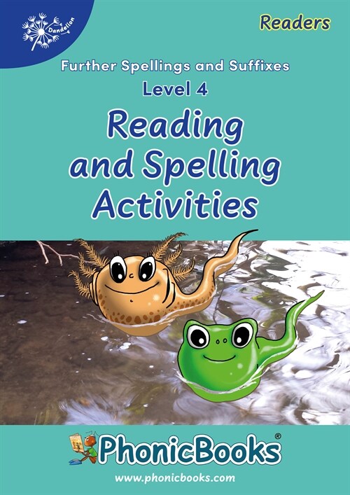 Phonic Books Dandelion Readers Reading and Spelling Activities Further Spellings and Suffixes Level 4: Photocopiable Activities Accompanying Further S (Paperback)
