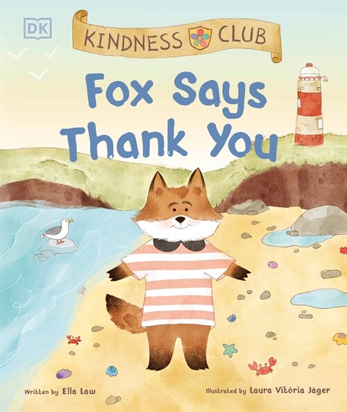 Kindness Club Fox Says Thank You (Hardcover)