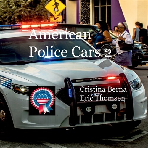 American Police Cars 2 (Paperback)