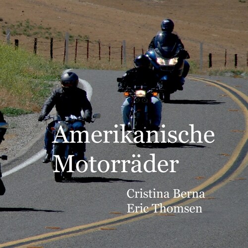 Amerikanische Motorr?er (Paperback)