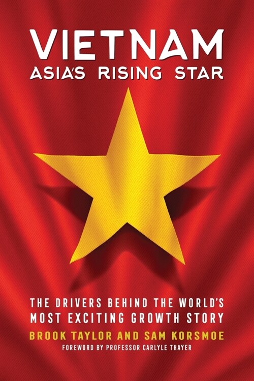 Vietnam: Asias Rising Star (Paperback)