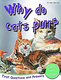 [중고] Why Do Cats Purr?: First Questions and Answers Cats and Kittens