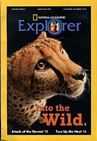 National Geographic Pioneer Edition (격월간 미국판): 2013년 11월호