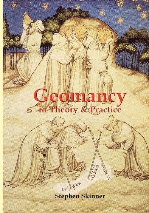 Geomancy in Theory & Practice (Paperback)