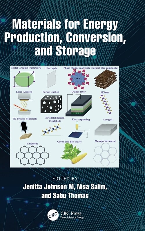 Materials for Energy Production, Conversion, and Storage (Hardcover, 1)