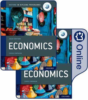 Oxford IB Diploma Programme: IB Economics Print and Enhanced Online Course Book Pack (Paperback)