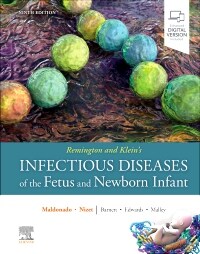 Remington and Kleins Infectious Diseases of the Fetus and Newborn Infant (Hardcover, 9)