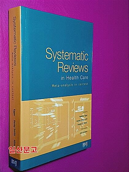 [중고] Systematic Reviews in Health Care : Meta-Analysis in Context (Hardcover, 2nd Edition)