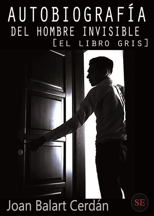  Autobiograf a del hombre invisible - El libro gris