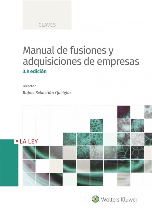  Manual de fusiones y adquisiciones de empresas (3.ª Edicion)