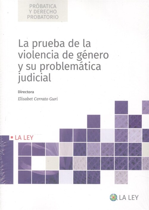  La prueba de la violencia de genero y su problematica judicial