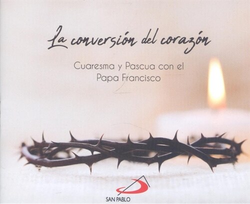  La conversion del corazon