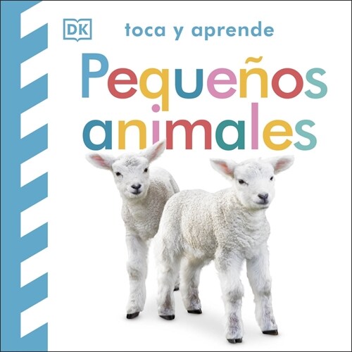  Toca y aprende: Pequenos animales