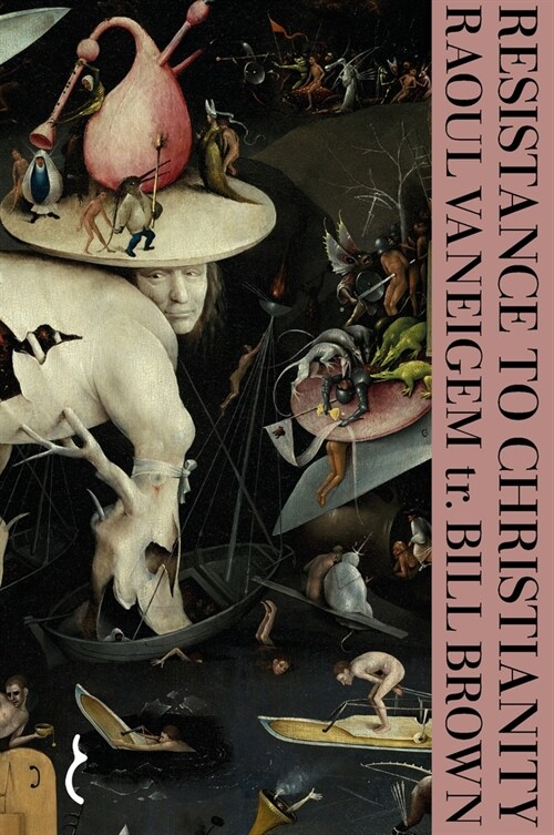 Resistance to Christianity : A Chronological Encyclopaedia of Heresy from the Beginning to the Eighteenth Century (Hardcover)